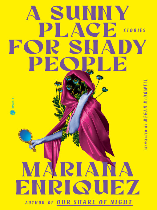 Title details for A Sunny Place for Shady People by Mariana Enriquez - Available